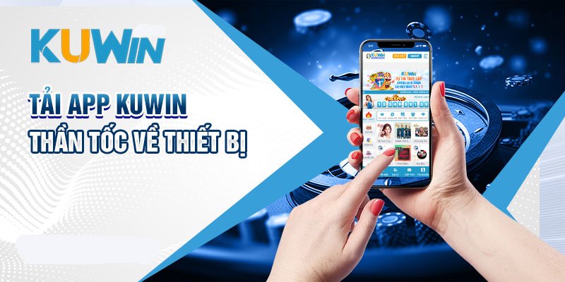 Tải App Kuwin